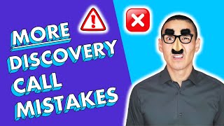 15 MORE Mistakes to Avoid on Your DISCOVERY CALLS for Coaching, Freelancing, and More