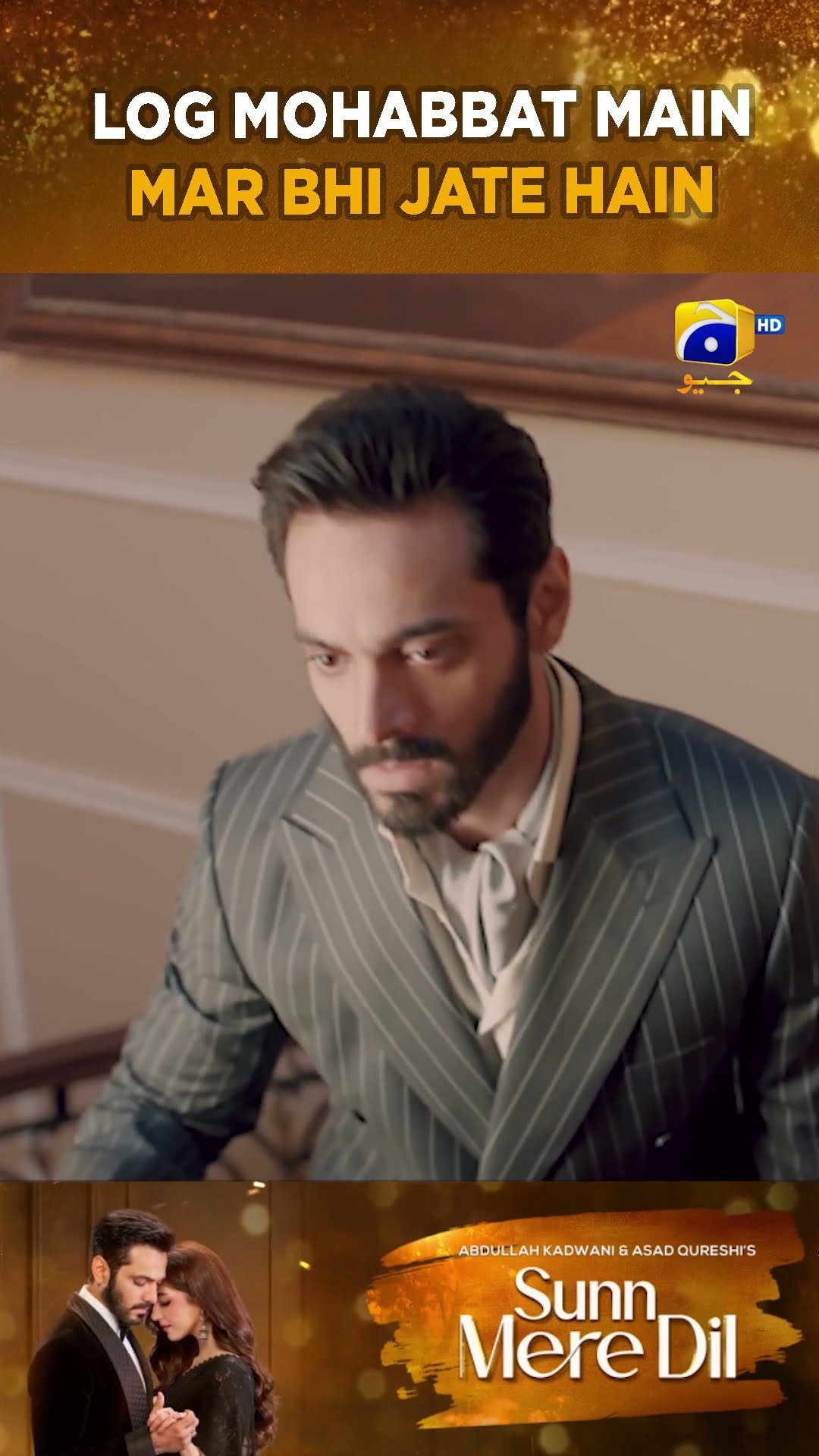 Mohabbat Mein Mar jana Hi Tou Aashiq Ki Nishani Hai ? #wahajali #mayaali #sunnmeredil #shorts