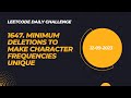 Solving Leetcode Daily Challenge 1647. Minimum Deletions to Make Character Frequencies Unique