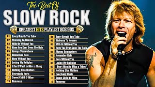 Scorpions Aerosmith Bon Jovi Led Zeppelin The Eagle  Greatest Hits Slow Rock Ballads 80s 90s