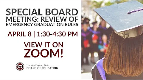 Special Board Meeting: Emergency Rulemaking, Graduation Requirements
