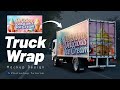 How to Create a Realistic Truck Wrap Mockup in Photoshop  Vehicle Branding Tutorial