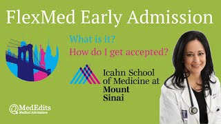 FlexMed Program at Mount Sinai: How to Get Accepted | MedEdits