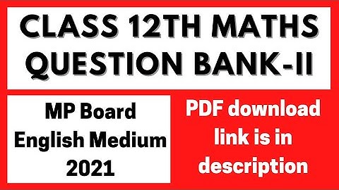 Maths Question Bank Class 12