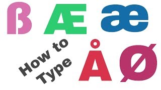 How to Type Æ -  æ - Ø - ø - Å - å - ß in MS Word - Tech Pro Advice