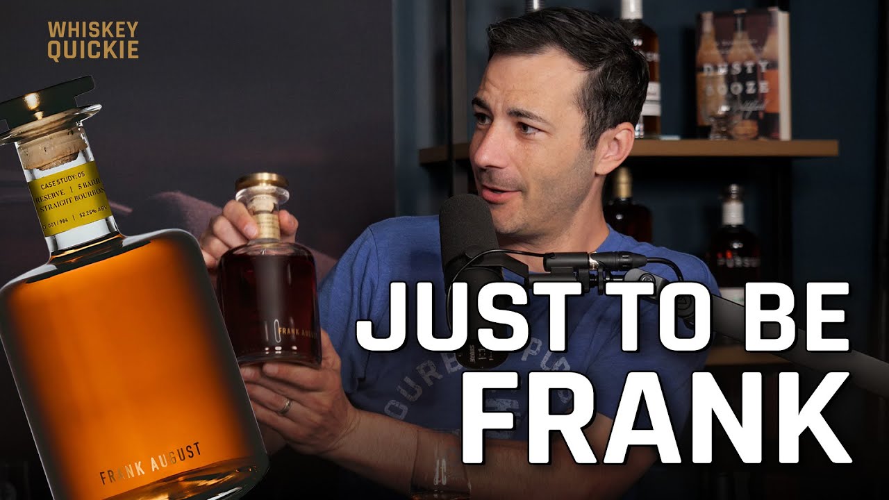 Frank August Case Study: 05 Wheated Bourbon Review | Whiskey Quickie