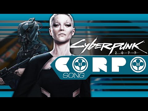 Cyberpunk 2077 Corpo Original Song By Jackie O B Lion 