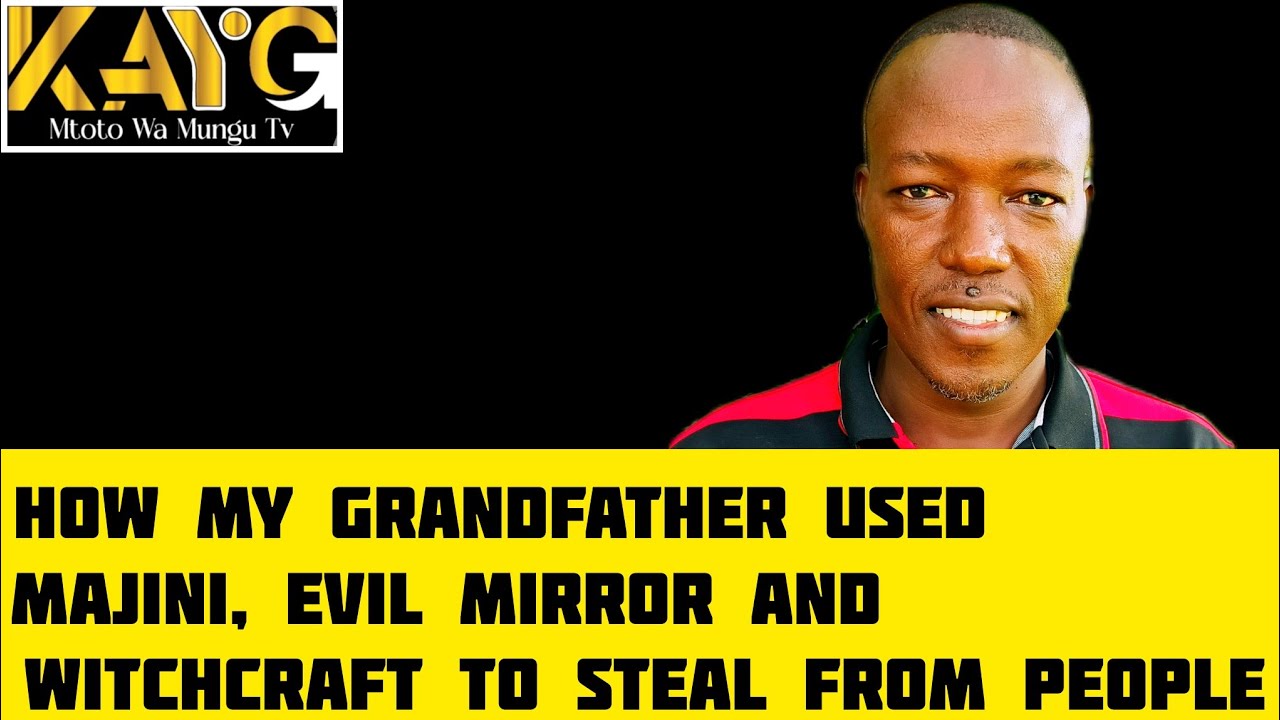 Life is spiritual my grandfather used MAJINI, snakes & witchcraft to kill and steal from people