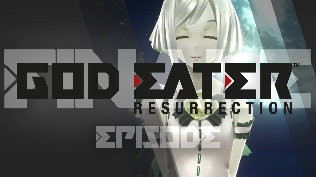 God Eater Resurrection finale, God Eater Resurrection ost, God Eater Resu.....