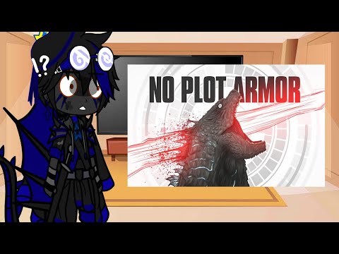 //Kaijus react to What If Godzilla Had No Plot Armor// By Goji Center//