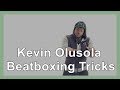 Kevin Olusola - Beatboxing Tricks
