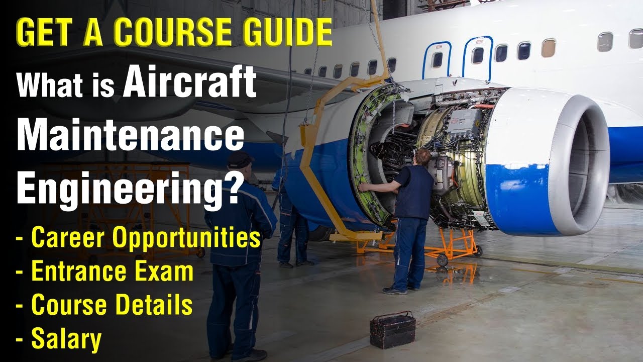 Aircraft Maintenance Engineering Course Details AME Admission Process aircraft-maintenance-engineering-course-details-ame-admission-process