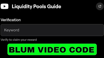 Liquidity Pools Guide Blum Video Code Today | Blum Youtube Video Code | Blum Video Code Today