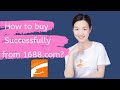 how to buy successfully from 1688.com?