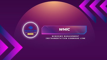 #112. WMIC LÀ GÌ, HƯỚNG DẪN SỬ DỤNG WMIC TRÊN WINDOWS