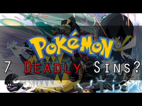 Pokemon theory are the ultra beasts representations of the 7 deadly sins