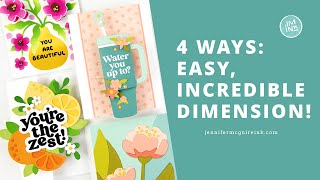 4 Ways: Easy, Incredible Dimension!