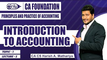 Regular Batch  | CA Foundation | Introduction to Accounting Lecture 5 | CA CS Harish Mathariya