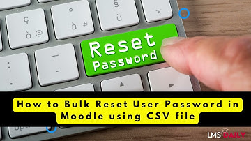 How to bulk reset password using CSV file #moodle #education #elearning #student #teacher #edtech