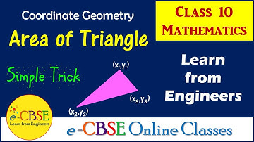 A Simple Trick - Formula for Area of Triangle | Coordinate Geometry Class 10