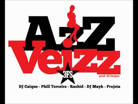 Projota, Rashid, Phill e Mayk - Azz Veizz (Prod. Dj Caique)