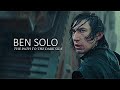 Kylo Ren/Ben Solo | The path to the dark side