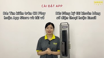 HƯỚNG DẪN CÀI ĐẶT KHÓA THÔNG MINH SIKER KTS110R