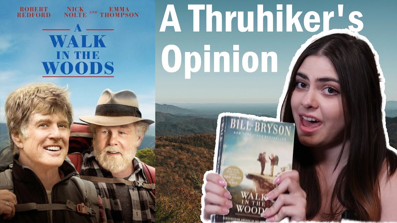 Appalachian Trail Thruhiker Reviews "A Walk in the Woods" MOVIE