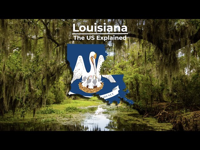 Louisiana - The US Explained class=