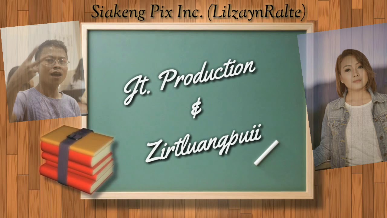 Jt Production  Zirtluangpuii   Itan Ka then theilo che 2nd Official