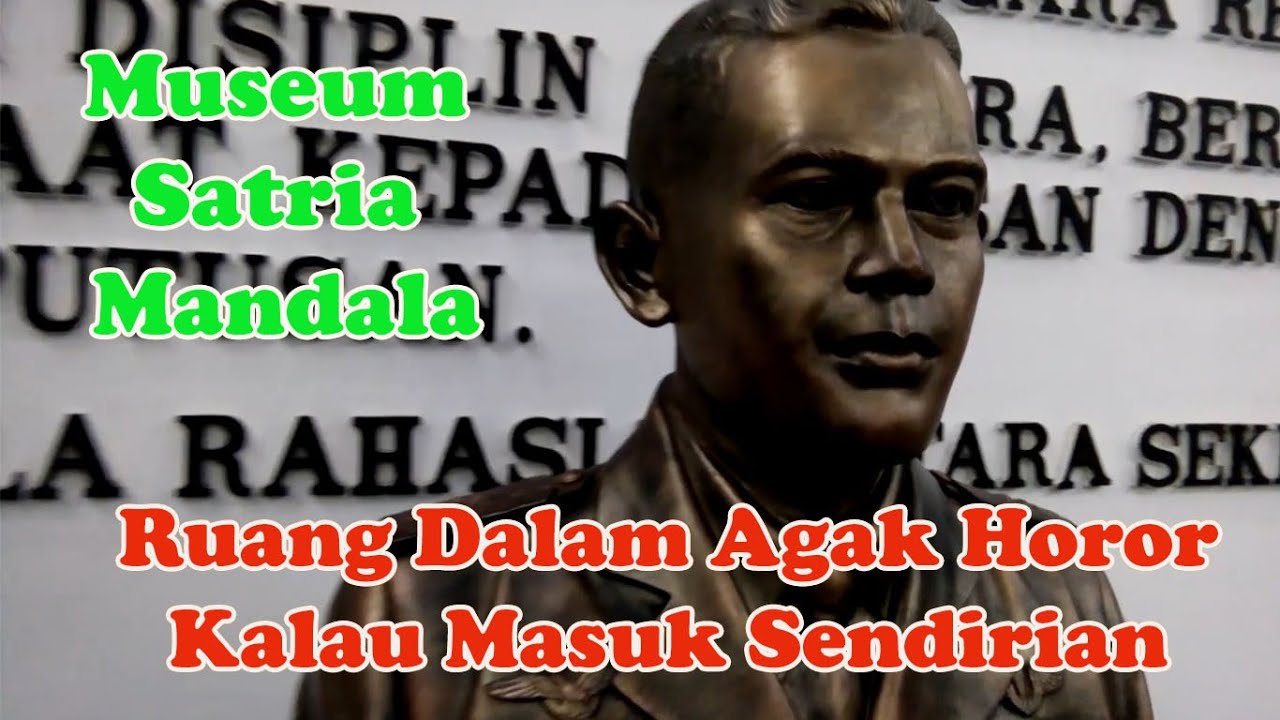 Museum Satria Mandala Bagian Dalam || Agak Horor Kalau Masuk Sendirian