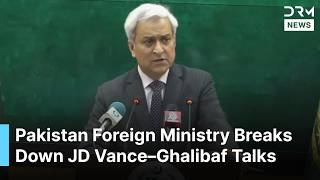 FULL REMARKS: Pakistan Foreign Ministry Breaks Down 20+ Hours of JD Vance–Ghalibaf Talks | AC1B
