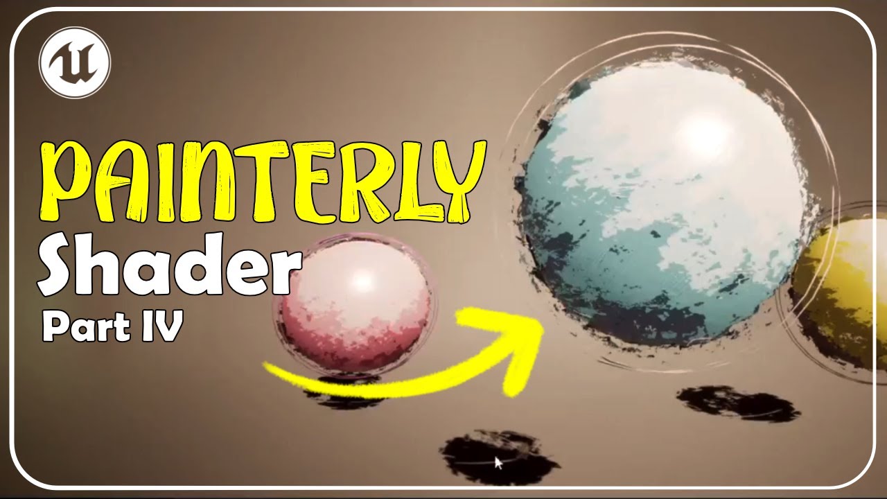 Procedural PAINTERLY SHADER in Unreal Engine 5 | Part 4 - YouTube