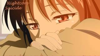 Nightcore - Suicide [HQ]