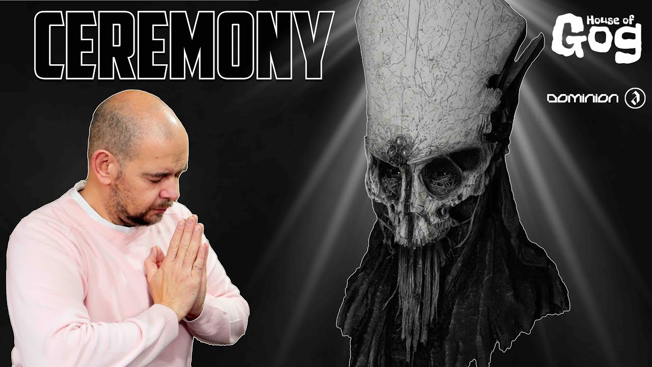 House Of Gog Ceremony Dominion By Brent Ashe ! Priez Pauvre Fou !!!