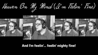 I'm Feeling Fine (Mosie Lister) - A Capella Gospel Song
