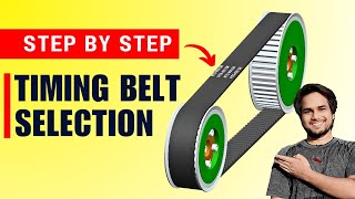 Timing Belt and Pulley Selection Calculation in Machine Design | Complete Guide