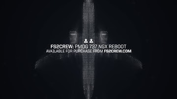 FS2Crew: 737 NGX Reboot Trailer