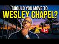 5 Things I Wish I Knew BEFORE Moving to Wesley Chapel Florida
