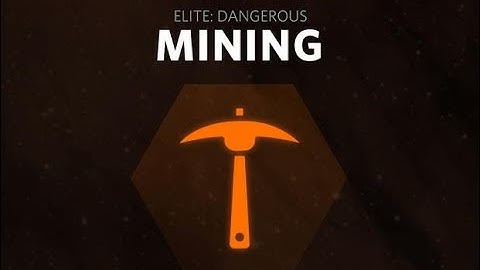Elite Dangerous Tutorial - Deep Core Mining