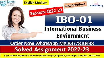 IBO-01 International Business Environment | Solved Assignment 2022-23 |Best Quality Ever | Order Now