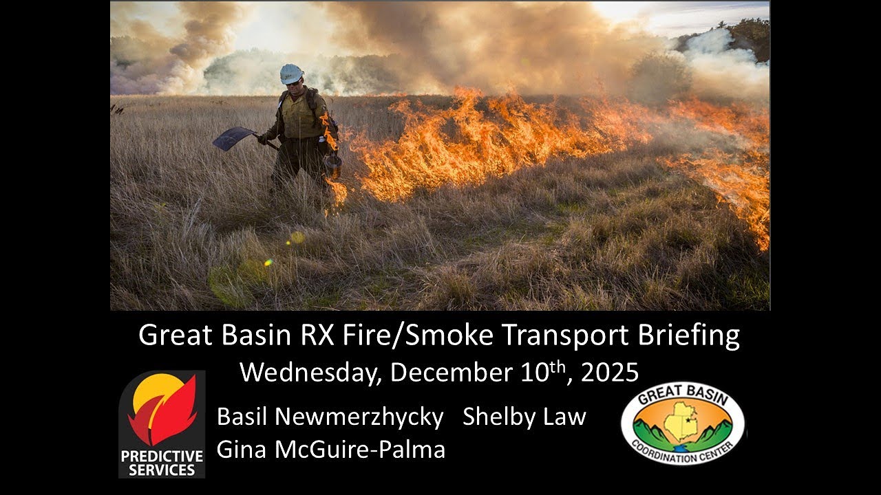 Great Basin Smoke Dispersion Briefing:  Wednesday, December 10, 2025