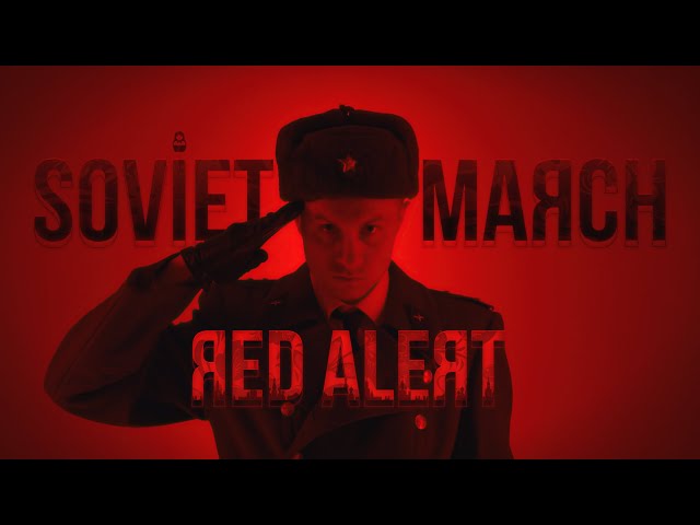 SOVIET MARCH - Red Alert 3 - RUSSIAN COVER (Composer James Hannigan) class=