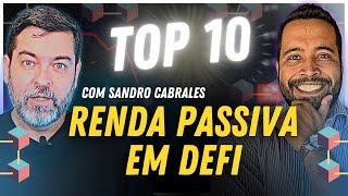 TOP 10 Renda Passiva em DeFi com O Mago das Criptos