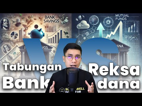 Tabungan Bank vs Reksadana: Risiko, Imbal Hasil, Fungsi, dan Mana yang Lebih Untung Bagi Nasabah?
