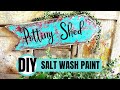 DIY Salt Wash Paint Recipe Tutorial  "Make New Wood look Vintage, Chippy and Old"  Easy! Cheap!