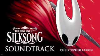 Hollow Knight Silksong OST - Sister Of The Void | Christopher Larkin.