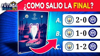 Adivina como salieron las finales de CHAMPIONS LEAGUE | Fútbol Total Quiz 2023