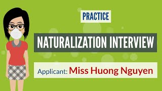 US Naturalization Mock Interview with Miss Huong Nguyen