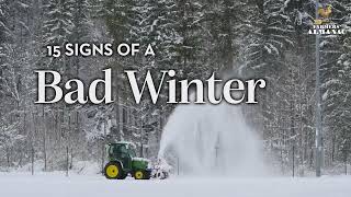 15 Signs Of Bad Winter Coming